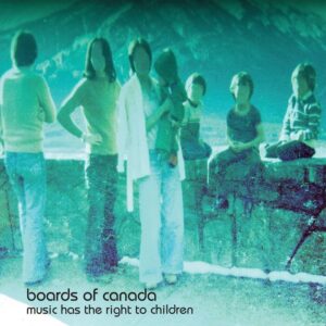 Boards of Canada – Music Has the Right to Children saját példánya