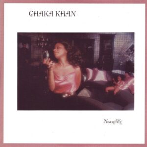Chaka Khan – Naughty saját példánya
