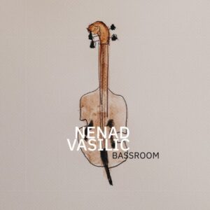 Nenad Vasilic – Bass Room saját példánya