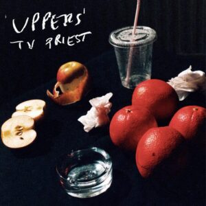 TV Priest – Uppers saját példánya